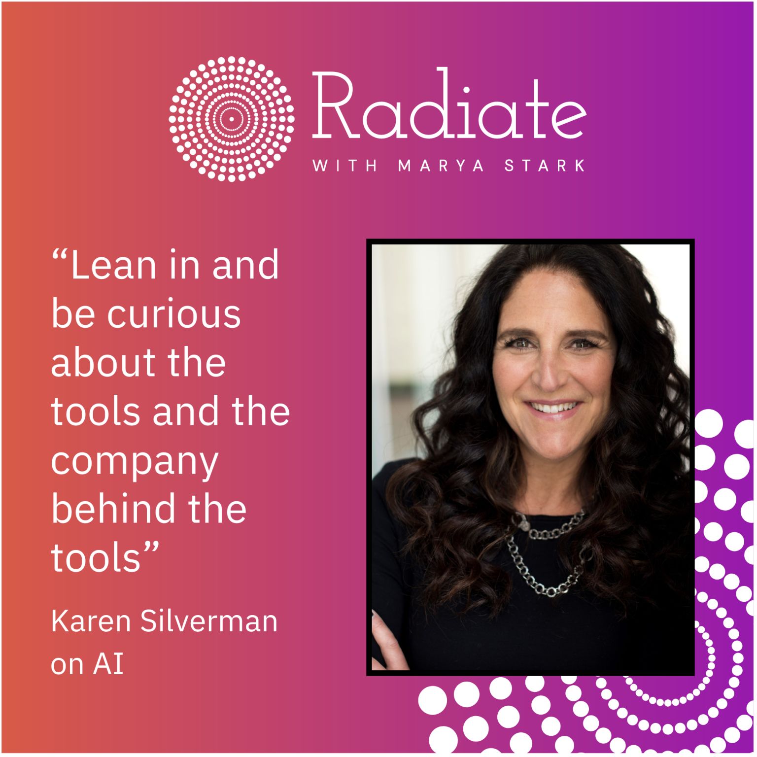 Leadership and Innovation in the Age of AI - Featuring Karen Silverman